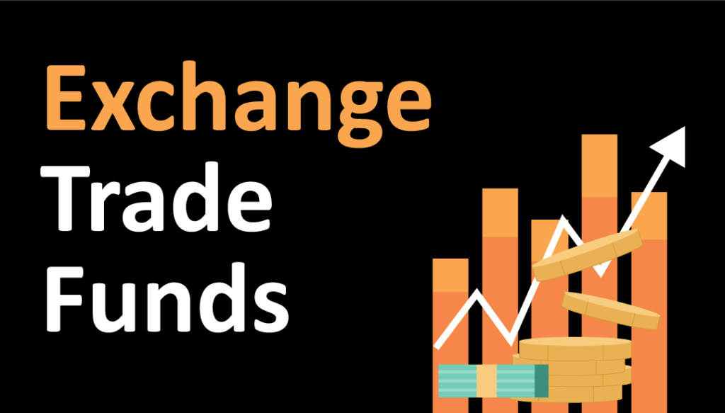 Exchange Traded Fund (ETF) – Meaning, Types & Taxation